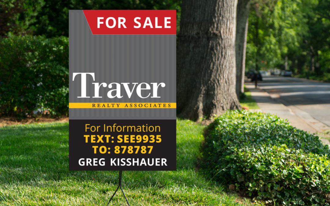 Traver Realty For Sale Sign